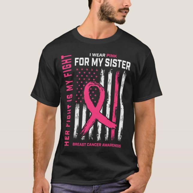 Ihr Kampf ist mein Kampf ich trage rosa Schwester  T-Shirt (Vorderseite)
