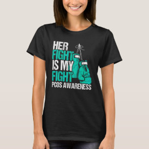 Ihr Kampf ist mein Kampf PCOS Bewusstsein Polyzyst T-Shirt