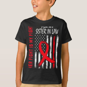 Ihr Kampf ist mein Kampf Schwägerin Herzkrankheit  T-Shirt