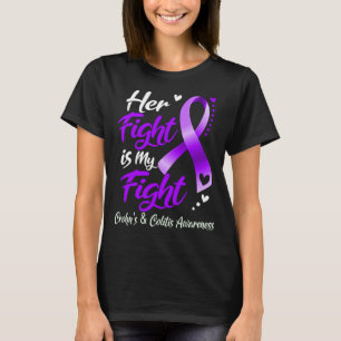 Ihr Kampf ist mein Kampf um KRONS & COLITIS-BEWUSS T-Shirt
