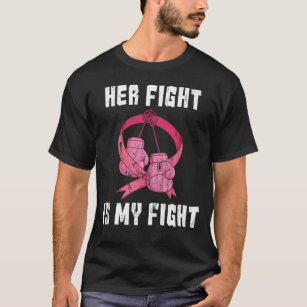 Ihr Kampf ist mein Kampf - Unterstützung für Brust T-Shirt