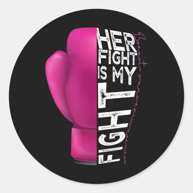 Ihr Kampf ist mein rosafarbener Boxhandschuh Runder Aufkleber (Vorderseite)