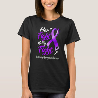 Ihr Kampf ist mein Wissen um pulmonale Hyperyensio T-Shirt