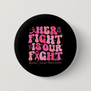 Ihr Kampf ist unser Button zur Sensibilisierung fü