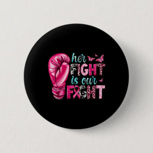 Ihr Kampf ist unser Kampf Boxhandschuhe Brustkrebs Button