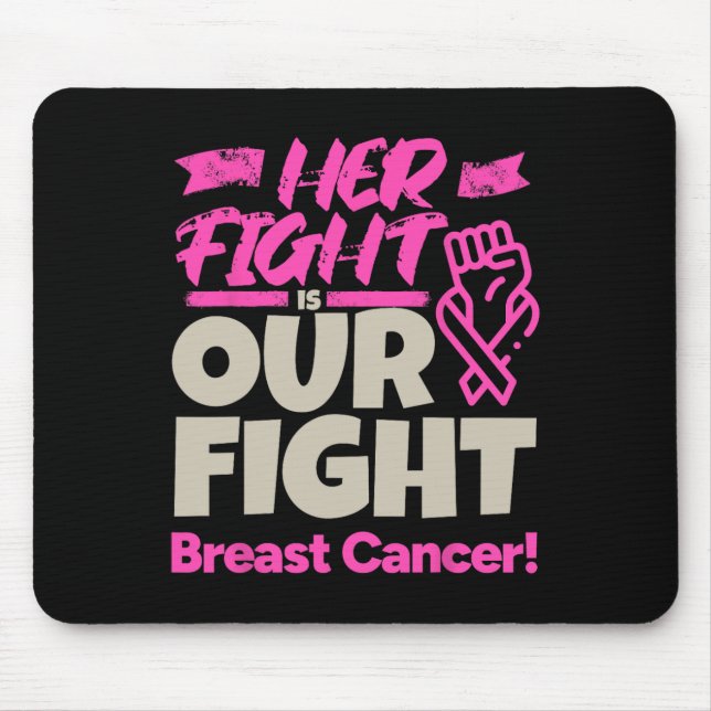 Ihr Kampf ist unser Kampf - das Bewusstsein für Br Mousepad (Vorne)