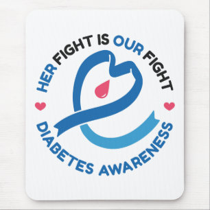Ihr Kampf ist unser Kampf – Diabetes-Bewusstsein Mousepad