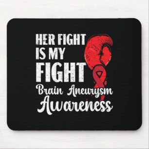 Ihr Kampf ist unser Kampf gegen das Aneurysma-Bewu Mousepad