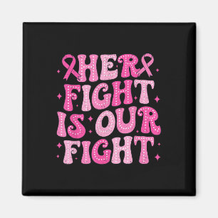 Ihr Kampf ist unser Kampf gegen den rosa Brustkreb Magnet