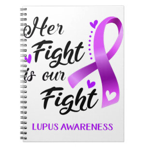 Ihr Kampf ist unser Kampf gegen Lupus Bewusstsein Notizblock