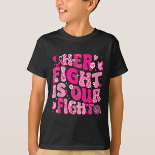 Ihr Kampf ist unser Kampf gegen rosa Ribbon Brustk T-Shirt