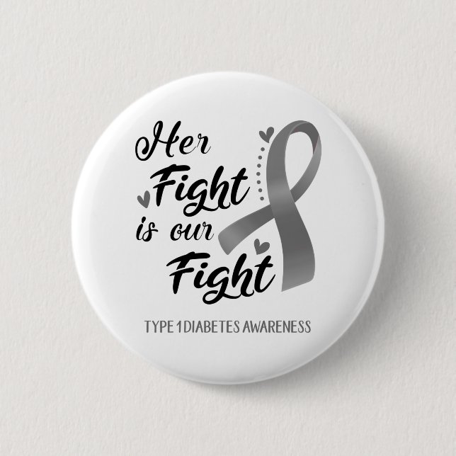 Ihr Kampf ist unser Kampf gegen Typ 1 Diabetes Bew Button (Vorderseite)