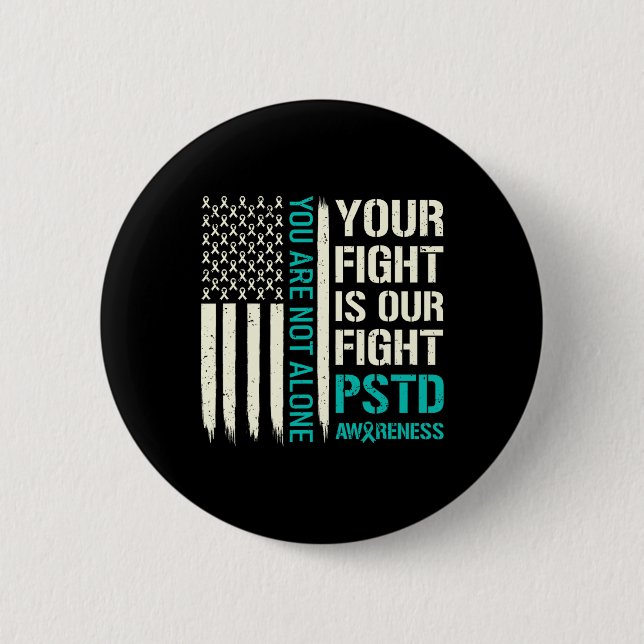 Ihr Kampf ist unser Kampf - PSTS-Bewusstsein Button (Vorderseite)