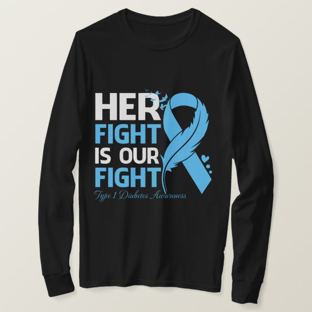 Ihr Kampf ist unser Kampf TYP 1 DIABETES AWARENS T-Shirt (Design vorne)