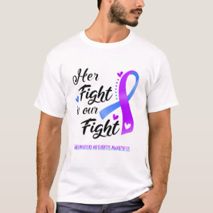 Ihr Kampf ist unsere Bekämpfung der rheumatoiden A T-Shirt