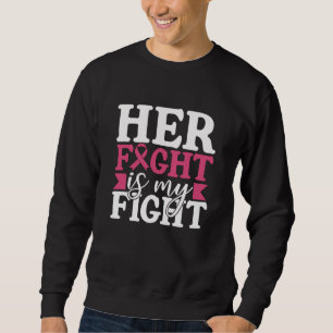 Ihr Kampf meine Familie gegen Brustkrebs Sweatshirt