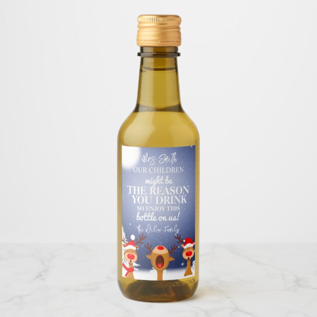 Ihr Kind könnte der Grund sein, warum Sie trinken Weinetikett (Vorderseite)
