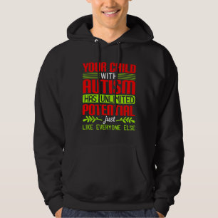 Ihr Kind mit Autismus hat ein unbegrenztes Potenzi Hoodie