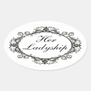 "Ihr Ladyship-" Vintage Aufkleber