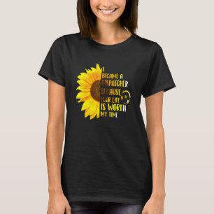 Ihr Leben ist es wert, meine Zeit 911 Dispatcher E T-Shirt