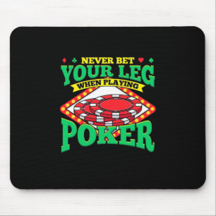 Ihr Leg beim Poker Mousepad