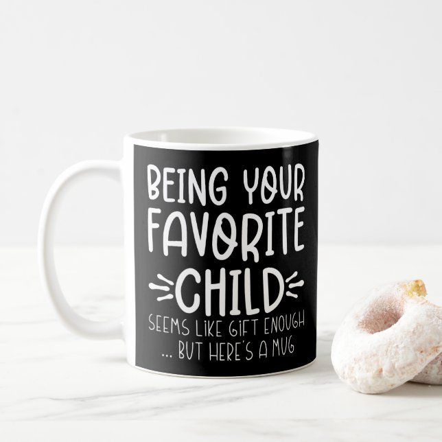 Ihr Lieblingskind Coole Geburtstagsgeschenke Idee Kaffeetasse (Mit Donut)