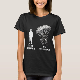 Ihr Mann vs mein Mann Luftlandefallschirmspringer  T-Shirt