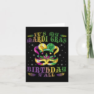 Ihr My Mardi Gras Geburtstag Yall Celebration Gesc Karte