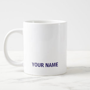 Ihr Name hier Benutzerdefinierte einfache stilvoll Jumbo-Tasse