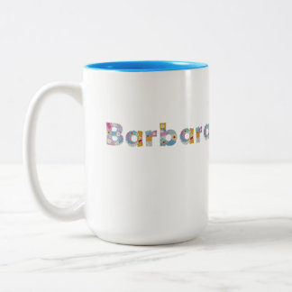 Ihr Name in künstlerischen Blumenbriefen / Barbara Zweifarbige Tasse