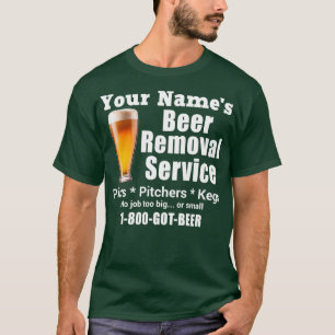 Ihr Name ist Beer Remoting Service Pints Pinchers T-Shirt