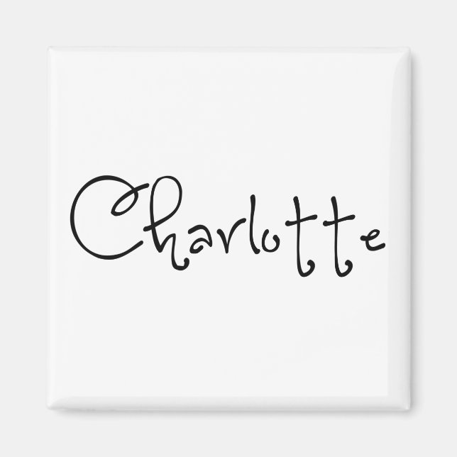 Ihr Name ist Charlotte Kalligrafie Magnet (Vorne)