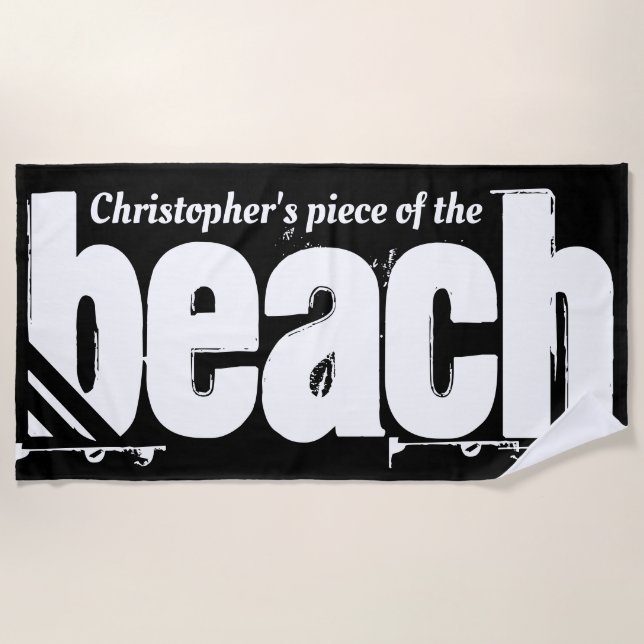 Ihr Name Piece The Beach Funny Black and White Strandtuch (Vorderseite)