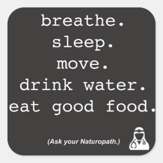 Ihr Naturopath-Aufkleber gefragt Quadratischer Aufkleber