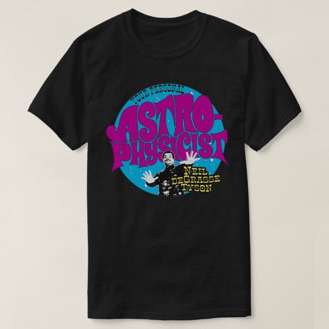 Ihr persönlicher Astrophysiker T-Shirt (Design vorne)