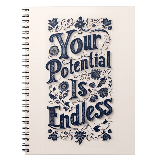 Ihr Potenzial ist unendlich groß Notizblock (Vorderseite)