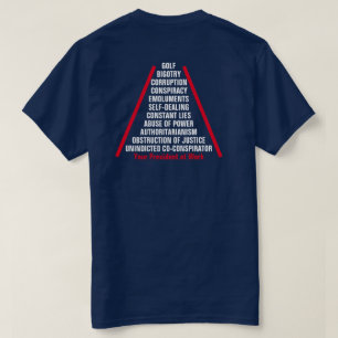 Ihr Präsident bei der Arbeit Trump Rückseite Desig T-Shirt