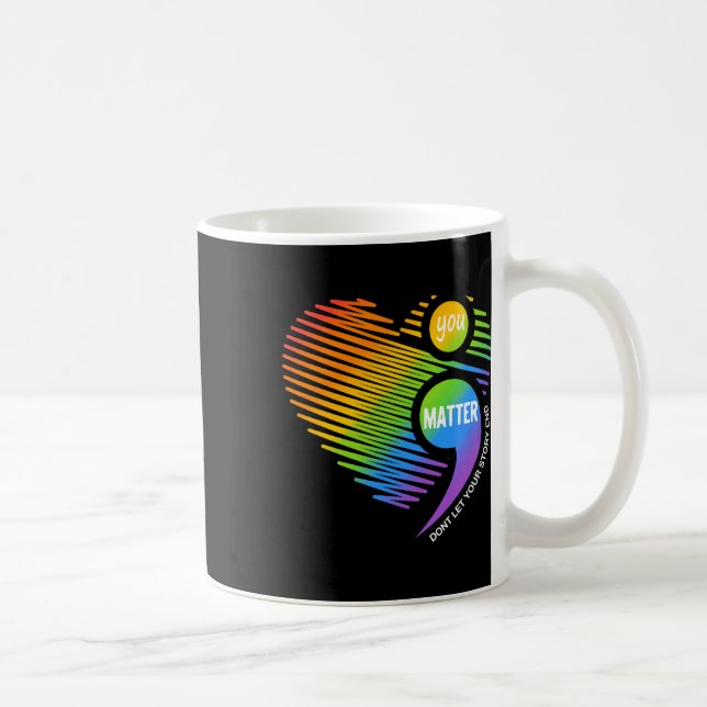Ihr Problem Lasse nicht Ihre Story End Semicolon M Kaffeetasse (Rechts)