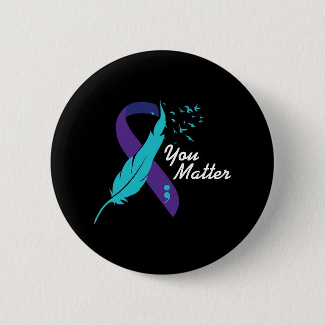 Ihr Problem Ribbon Suizid Awareness Mental Health Button (Vorderseite)