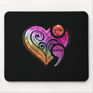 Ihr Problem Semicolon Herz Mental Health Awarenes Mousepad