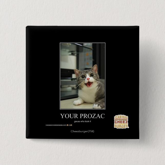 Ihr Prozac Button (Vorderseite)