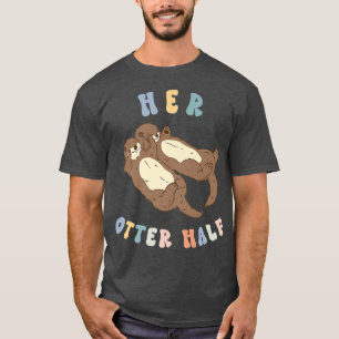 Ihr schönes halbes Paar Anniversary Otter Liebhabe T-Shirt