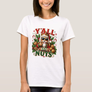 IHR SEID ALLE VERRÜCKT T-Shirt
