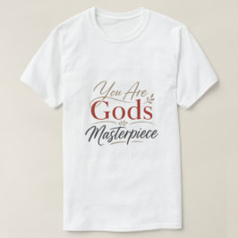 Ihr seid Gottes Meisterwerk Christliche Ermutigung T-Shirt