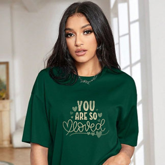 Ihr seid so geliebt| Hemddesign T-Shirt