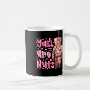 Ihr Seid Verrückt Nussknacker Frohe Weihnachten Lu Kaffeetasse