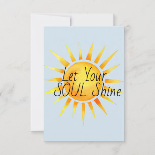Ihr Soul Shine Inspiration gelassen Karte