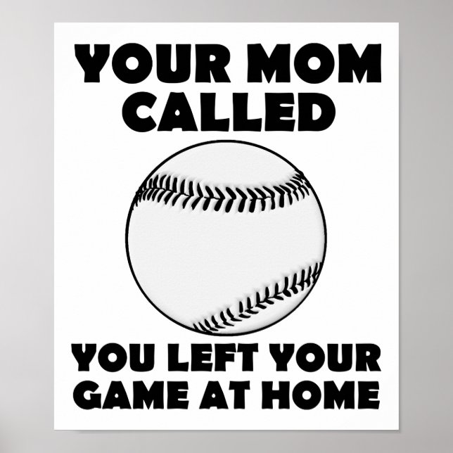 Ihr Spiel bei Zuhause Funny Poster Verlassen (Vorne)