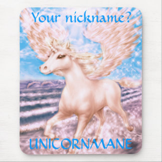 Ihr Spitzname? , UNICORNMANE Mousepad