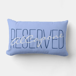 Ihr Sprichwort und Name: reserviert AlCapone Lendenkissen